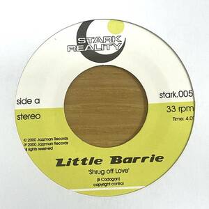 Little Barrie「SHRUG OFF LOVE」「REPLY ME (Don't Deny Me)」希少デビューシングル【7inchレコード】【極美中古】