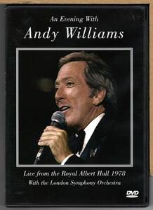 【中古DVD】ANDY WILLIAMS / AN EVENING WITH　LIVE FROM THE ROYAL ALBERT HALL 1978　アンディ・ウィリアムス