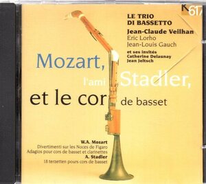 ol811　　モーツァルト：I'AMI STADLER /TRIO DI BASSETTO