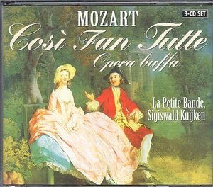 モーツァルト：歌劇「コシ・ファン・トゥッテ」/クイケン指揮（３CD)