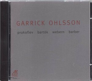 プロコフィエフ、バルトーク、ウェーベルン、バーバー/GARRICK OHLSSON 