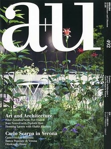 雑誌 a+u 2011年9月号　アートと建築3題+ヴェローナのカルロ・スカルパ