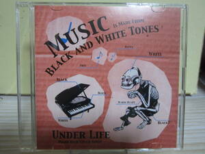 [E1838] UNDER LIFE/ Black And White Tones