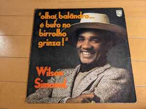 WILSON SIMONAL,OLHAI, BALANDRO...E BUFO NO BIRROLHO GRINZA!SAMBA,DISCO BOOGIEサンバ、リオのカーニバル、ブラジルオリジナル盤