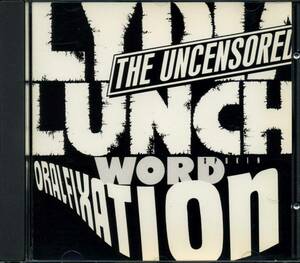 Lydia LUNCH★The Uncensored/Oral Fixation [リディア ランチ]
