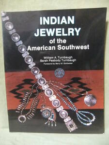 ★Indian Jewellery of the American South-west（アメリカ南西部のインディアンジュエリー）