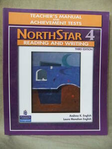 ★NorthStar: Reading and Writing Level 4, Third Edition Teacher's Manual and Achievement Tests
