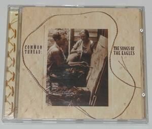 ☆COMMON THREAD：THE SONGS OF THE EAGLES ①☆