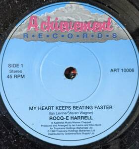 80's ノーザン・ソウル ROCQ-E HARRELL (7inch)/ My Heart Keeps Beating Faster / (Inst.) Achievement Records ART 10006 1989年