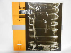 【UK LP】DANNY THOMPSON WHATEVER NEXT