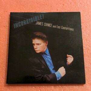 CD James Chance & The Contortions Incorrigible! ジェームス チャンス NO NEW YORK コントーションズ PUNK