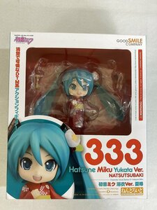 【1円～】【美品】ねんどろいど 333 初音ミク 浴衣ver． 夏椿