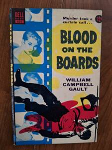 ドン・ニーザー画ナイスアート人気のデルPB■ウィリアム・キャンベル・ゴールト■Blood on the Boards（未翻訳1953）