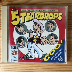 国内盤　CD The 5 Teardrops* Goo! VICL-273