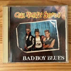 国内盤　CD. One Night Stands Bad Boy Blues SLPD-2001