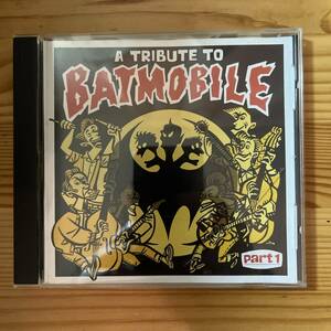 CD Various A Tribute To Batmobile Part 1 DRCD-006