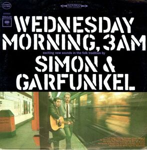 60年代中期 USプレスLP！2EYE 白矢 360 STEREO盤 Sound Simon & Garfunkel /Wednesday Morning, 3 A.M.【Columbia CS 9049】Bob Dylan