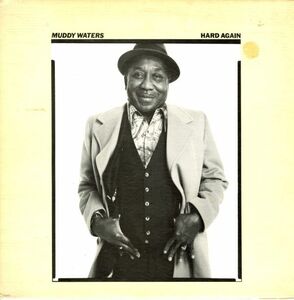 USオリジLP！STERLING刻印 Muddy Waters / Hard Again 77年【Blue Sky / PZ 34449】マディ・ウォーターズ Johnny Winter プロデュース