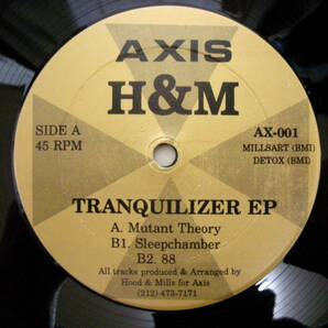 ジェフ・ミルズ【US盤 12インチ】H&M Tranquilizer EP | Axis AX-001 (Jeff Mills / Robert Hood / Basic Channel / Moritz Von Oswaldの画像2