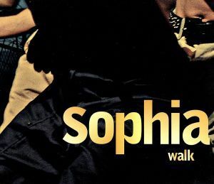 walk/SOPHIA