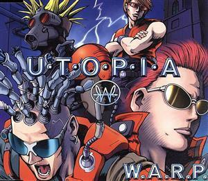 ＵＴＯＰＩＡ／Ｗ．Ａ．Ｒ．Ｐ．