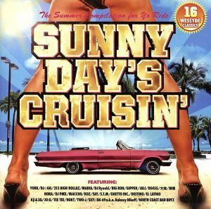 Ｓｕｎｎｙ　Ｄａｙ’ｓ　Ｃｒｕｉｓｉｎ／（オムニバス）,ＹＯＲＫ,ＢＩＧ　ＲＯＮ,ＤＪ　Ｒｙｕｕｋｉ,ＤＳ４５５,大地＆詩音,ＤＥＳＴＩ