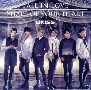 Ｆａｌｌ　ｉｎ　Ｌｏｖｅ／Ｓｈａｐｅ　ｏｆ　ｙｏｕｒ　ｈｅａｒｔ（ｍｕ－ｍｏショップ＆イベント会場限定盤）／Ｕ－ＫＩＳＳ