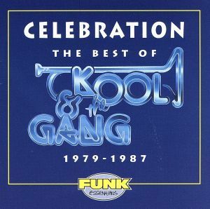 【輸入盤】Ｃｅｌｅｂｒａｔｉｏｎ：　Ｔｈｅ　Ｂｅｓｔ　Ｏｆ　Ｋｏｏｌ　＆　Ｔｈｅ　Ｇａｎｇ　１９７９－１９８７／クール＆ザ・ギャン