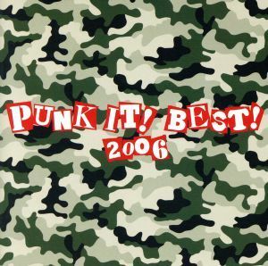 ＰＵＮＫ　ＩＴ！　ＢＥＳＴ／（オムニバス）,ザ・ドリーロッツ,ザ・パンクルズ,スキン・オブ・ティアーズ,グウィリオンズ,ザ・ウィノナ・