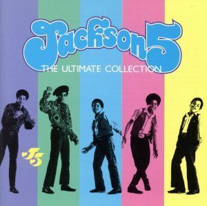 ＴＨＥ　ＵＬＴＩＭＡＴＥ　ＣＯＬＬＥＣＴＩＯＮ（ベスト・オブ・ジャクソン・ファイヴ）／ジャクソン５