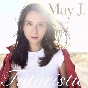 Ｆｕｔｕｒｉｓｔｉｃ（ＤＶＤ付）／Ｍａｙ　Ｊ．