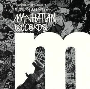 Ｍａｎｈａｔｔａｎ　Ｒｅｃｏｒｄｓ　Ｔｈｅ　Ｅｘｃｌｕｓｉｖｅｓ　ＨＩＰ　ＨＯＰ　ＨＩＴＳ　ＶＯＬ．３／（オムニバス）,ＤＪ　ＳＯ