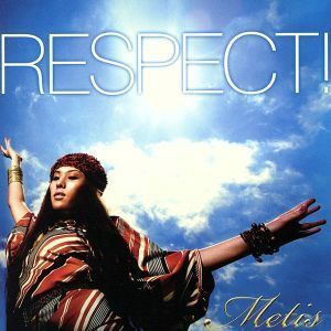 Ｒｅｓｐｅｃｔ！／Ｍｅｔｉｓ