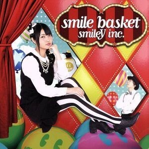 ｓｍｉｌｅ　ｂａｓｋｅｔ（ＤＶＤ付）／ｓｍｉｌｅＹ　ｉｎｃ．