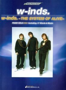 ｗ－ｉｎｄｓ　ピアノ・ソロ　ＴＨＥ　ＳＹＳＴＥＭ　ＯＦ　ＡＬＩＶＥ／芸術・芸能・エンタメ・アート