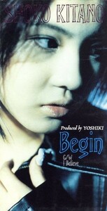 Ｂｅｇｉｎ／北野井子