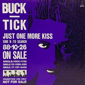 ［EP 7inch］激レア・プロモオンリー別ジャケ BUCK-TICK / JUST ONE MORE KISS（1988）和モノ バクチク SEP-22