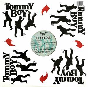 De La Soul / A Roller Skating Jam Named ''Saturdays''【12''】2002 / US / Tommy Boy / TB 990