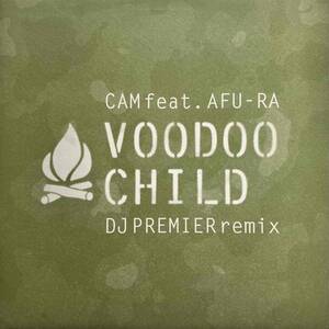 Cam Feat. Afu-Ra / Voodoo Child (DJ Premier Remix)【12''】2000 / FRA / Inflamable / none / 検索：333yen vinyl