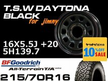 新型 ジムニー ホイール TSW デイトナブラック 16X5.5J+20 BF Goodrich All-Terrain T/A KO2 215/70R16 タイヤセット JB64 JB23などに_画像1