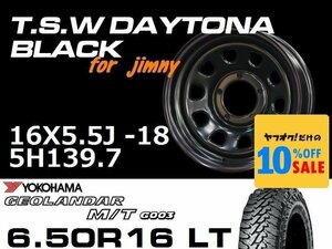 新型 ジムニー ホイール TSW デイトナブラック 16X5.5J-18 GEOLANDAR M/T G003　6.50R16LT タイヤセット JB64 JB23などに