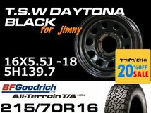 特価 新型 ジムニー TSW デイトナブラック 16X5.5J-18 BF Goodrich All-Terrain T/A KO2 215/70R16 タイヤホイール4本セット (JB64/JB23）_画像1