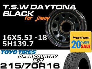 特価 新型 ジムニー TSW デイトナブラック 16X5.5J-18 TOYO OPEN COUNTRY R/T 215/70R16 タイヤホイール4本セット (JB64/JB23）