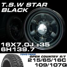 スター 16インチ タイヤホイールセット 4本 TSW STAR ブラック 16X7J+35 6穴139.7 TOYO OPEN COUNTRY ホワイトレター 215/65R16C_画像2