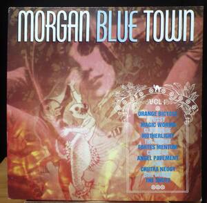 【VPS034】V.A.(サイケ)「Morgan Blue Town」, 88 UK Compilation　★サイケデリック・ロック/ポップ・ロック