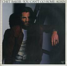 A00574709/LP/チェット・ベイカー(CHET BAKER)「You Cant Go Home Again (SP-726・ハードバップ・フュージョン)」_画像1