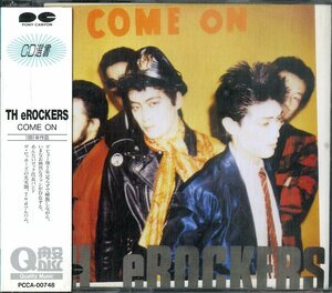 D00155396/CD/TH eROCKERS (ザ・ロッカーズ・陣内孝則)「Come On (1995年・PCCA-00748・パンク・PUNK・パワーポップ)」