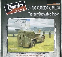 サンダーモデル　TH32001　1/32 米英・クラークトール6牽引トラクター　航空機用　Mill-33型 完全新金型_画像1