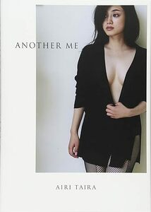 平愛梨　　写真集 『 ANOTHER ME 』 サイン本 (ワニブックス 刊)　