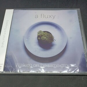 【国内盤CD】 a fluxy／Walking on the same ground新品未開封